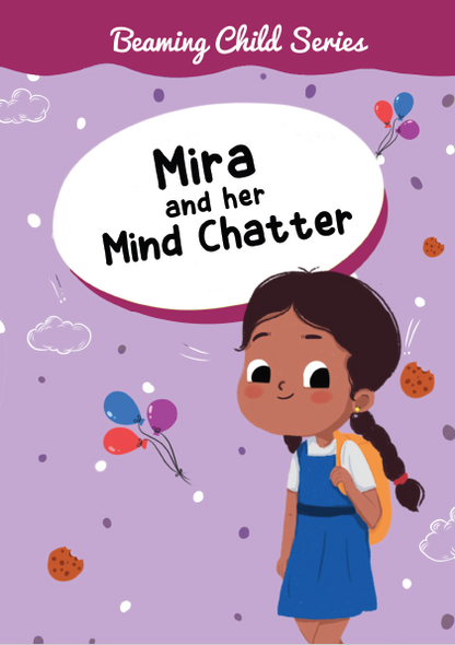 Mira and her Mind Chatter (Vol. 3)